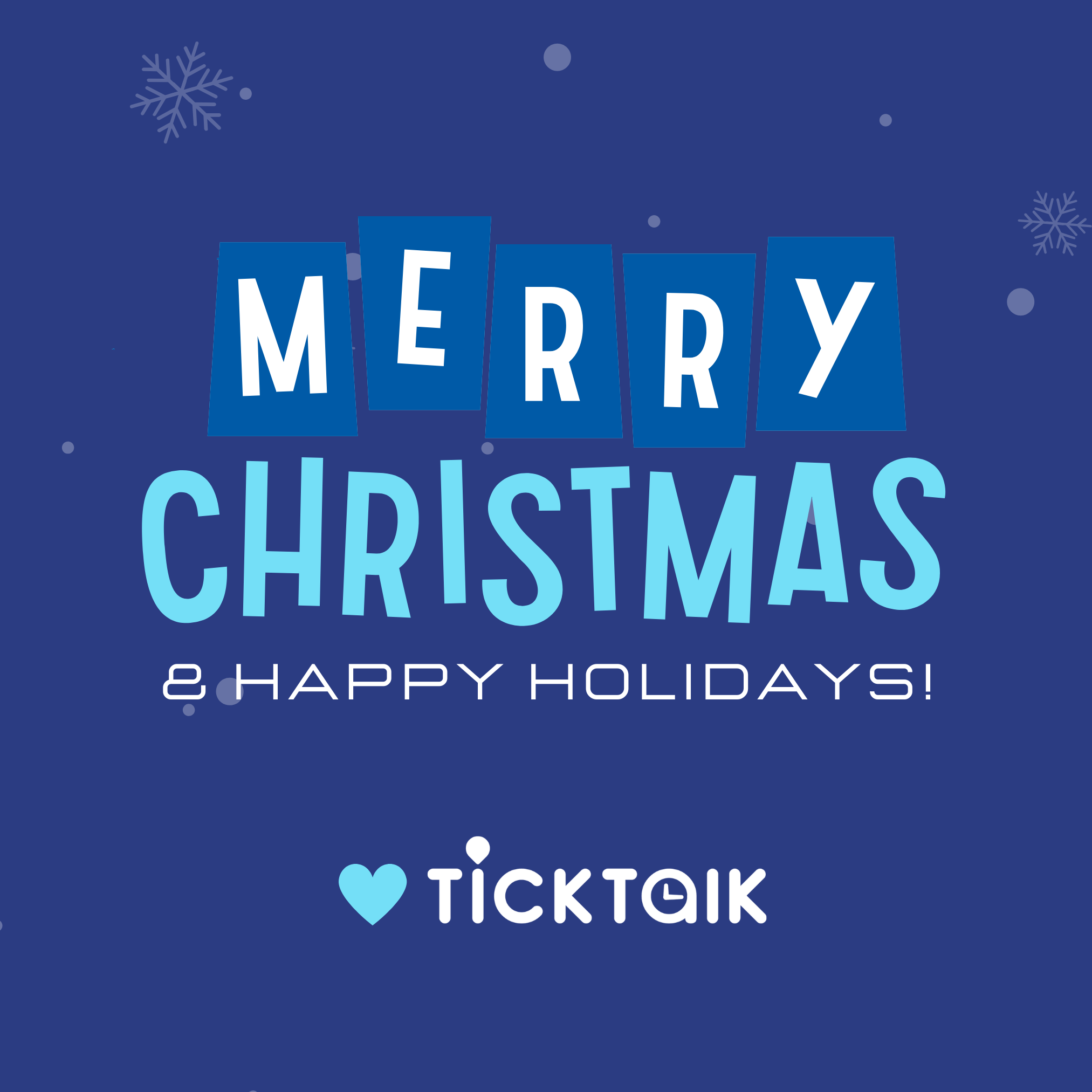 TickTalk 2025 Holiday Schedule